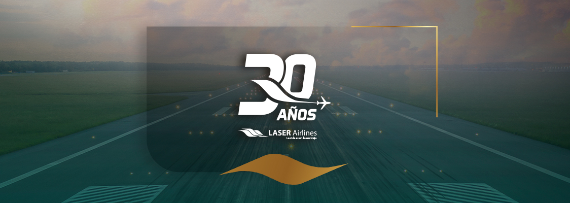 LASER Airlines cumple 30 años de operaciones